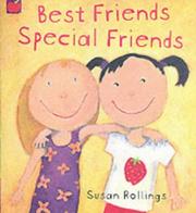 Cover of: Best Friends, Special Friends by Susan Rollings