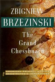 Cover of: The Grand Chessboard by Zbigniew K. Brzezinski