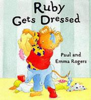 Cover of: Ruby's Getting Dressed (Ruby)