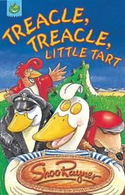 Cover of: Treacle, Treacle, Little Tart (Orchard Crunchies)