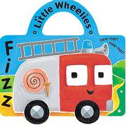 Cover of: Fizz the Fire Engine (Little Wheelies)