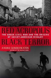 Red acropolis, black terror by André Gerolymatos