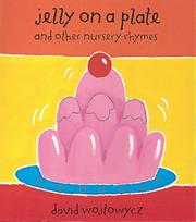 Cover of: Wibble Wobble Jelly on a Plate (Little Orchard) by David Wojtowycz