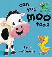 Cover of: Can You Moo Too? (Little Orchard)