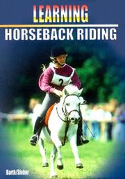 Cover of: Learning: Horseback Riding (Learning ... Training ...)