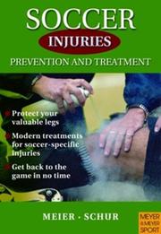 Cover of: Soccer Injuries by Ralf Meier, Andreas, M.D. Schur, Ralf Meier, Andreas, M.D. Schur