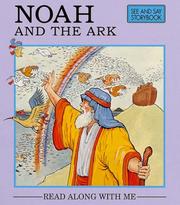 Cover of: Noah and the Ark (Read Along with Me Bible Stories Series 1)