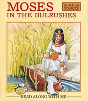 Cover of: Moses in the Bullrushes (Read Along with Me Bible Stories Series 1)