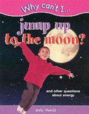 Cover of: Why Can't I...Jump to the Moon? (Why Can't I...)