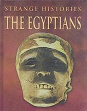 Cover of: The Ancient Egyptians (Strange Histories) by Jane Shuter