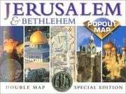 Cover of: Jerusalem & Bethlehem Popout Map: Double Map : Special Edition (Popout Map)