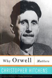 Cover of: Why Orwell matters