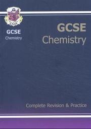 Cover of: GCSE Chemistry (Complete Revision & Practice)