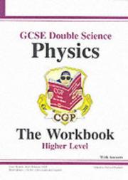 GCSE Double Science (Higher Level Workbook) by Richard Parsons