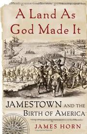 Cover of: A land as God made it: Jamestown and the birth of America