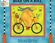 Cover of: Bear on a Bike (Bear Series) by Stella Blackstone