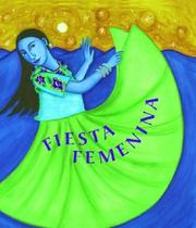 Cover of: Fiesta Femenina by Mary-Joan Gerson