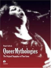 Queer Mythologies by Dimple Godiwala