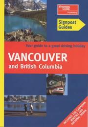 Cover of: Vancouver and British Columbia (Signpost Guides)
