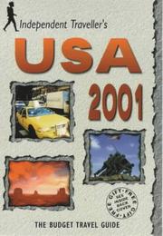 Cover of: USA 2001: The Budget Travel Guide (Independent Traveller's Guides)