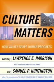 Cover of: Culture Matters How Values Shape Human Progress