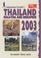 Cover of: Thailand, Malaysia and Singapore (Independent Traveller's Guides)