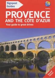 Cover of: Provence and the Cote D'Azur (Signpost Guides)