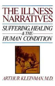 Cover of: The Illness Narratives by Arthur Kleinman