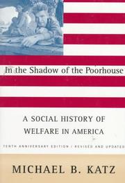 Cover of: In the shadow of the poorhouse by Michael B. Katz