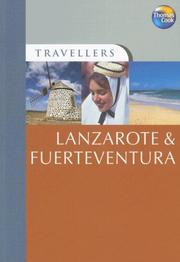 Cover of: Travellers Lanzarote & Fuerteventura, 2nd by Thomas Cook Publishing