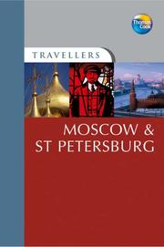 Cover of: Travellers Moscow & St. Petersburg, 3rd: Guides to destinations worldwide (Travellers - Thomas Cook)