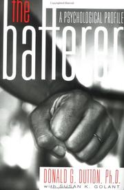 Cover of: The Batterer by Donald G. Dutton, Susan K. Golant