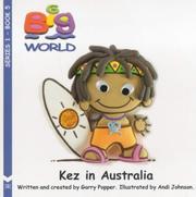 Cover of: Kez in Australia (Big World) by Garry Popper