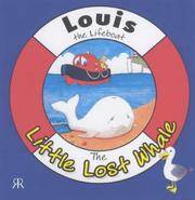 Cover of: The Little Lost Whale (Louis the Lifeboat)