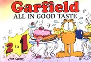 Cover of: All in Good Taste (Garfield 2 in 1 Theme Books)