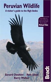Cover of: Peruvian Wildlife: A Visitor's Guide to the High Andes (Bradt Guides)