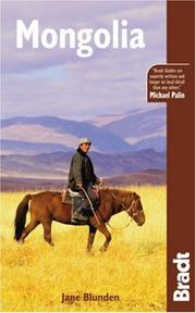 Cover of: Mongolia 2nd (Bradt Travel Guide) by Jane Blunden