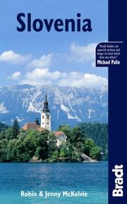 Cover of: Slovenia, 2nd (Bradt Travel Guide) by Robin McKelvie, Jenny McKelvie