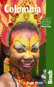 Cover of: Colombia (Bradt Travel Guide) by Sarah Woods