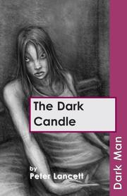 Cover of: The Dark Candle (Dark Man) by Peter Lancett
