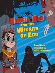 Cover of: Boffin Boy & the Wizard Of Edo (Boffin Boy) by David Orme
