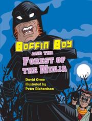 Cover of: Boffin Boy and the Forest of the Ninja (Boffin Boy) by David Orme
