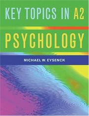 Cover of: Key Topics in A2 Psychology