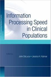 Information Processing Speed in Clinical Population (Studies on Neuropsychology, Neurology and Cognition) by DeLuca/Kalmar