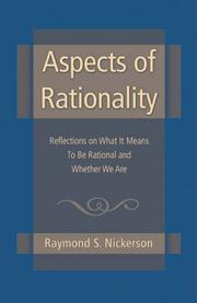 Cover of: Aspects of Rationality: Reflections on What It Means to be Rational and Whether We Are