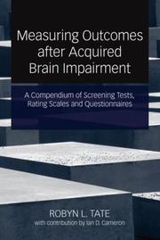 Cover of: Measuring Outcomes after Acquired Brain Impairment by Tate/Cameron