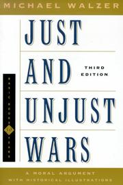 Cover of: Just and Unjust Wars by Michael Walzer