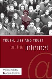 Truth, Lies, and Trust on the Internet by Joinson/Whitty