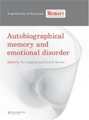 Cover of: Autobiographical Memory and Emotional Disorder: A special issue of the journal Memory