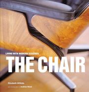 Cover of: The Chair (Modern Classics) by Elizabeth Wilhide, Wood, Andrew